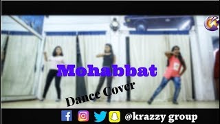 Mohabbat Video Song