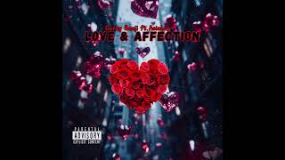 Corey Benji - Love \u0026 Affection (Official Audio) (feat. Asialey)