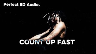 SoFaygo - COUNT UP FAST (Perfect 8D Audio)