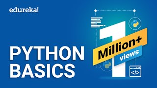 Python Basics | Python Tutorial For Beginners | Learn Python Programming from Scratch | Edureka
