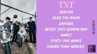 TOMORROW X TOGETHER (TXT) (투모로우바이투게더)- 7TH MINI ALBUM – [THE STAR CHAPTER: SANCTUARY] PLAYLIST