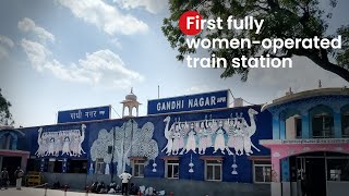 Rajasthan's Gandhinagar railway station becomes India's first fully women-operated railway station