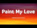 Pain My Love - Michael Learns To Rock (Lyrics/Vietsub)