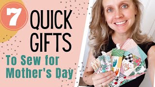 7 Quick-to-Sew Gift Ideas to Make for Mother's Day