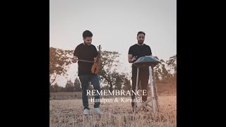 Remembrance - Mohammad Ghahremani \u0026 Arsam Babaei