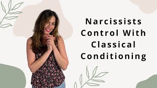 How Narcissists TRAIN You To Be Stuck in Anxiety/Depression w Classical Conditioning