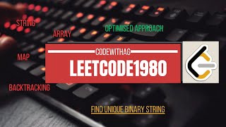 LeetCode Question:1980:- Find Unique Binary String ||C++ ,Python,Java || Explained and Coded