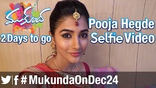 2 Days to go Mukunda | Pooja Hegde Selfie Video
