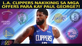 Paul George gusto na ba i- trade ng Clippers?  | NBA Tagalog Update
