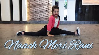 Naach Meri Rani - Dance Cover | Deepak Tulsyan | Nora Fatehi | Guru Randhawa | Kids Dance