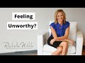 Overcoming Feelings of Unworthiness: Finding Your True Identity | Rochelle Walsh