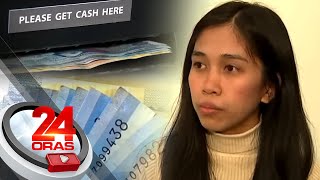 Isang babae, nagmagandang loob na ibalik ang naiwang na-withdraw na pera sa isang ATM | 24 Oras