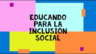 Conceptos y estrategias para la educación inclusiva en Colombia.