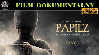 PAPIEŻ. NAJPOTĘŻNIEJSZE NARZĘDZIE KOŚCIOŁA CZ.1, Film Dokumentalny, Historie Wojenne