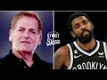 “I’m Jewish, I’ve had to deal with Anti-Semitism” Mark Cuban give thoughts on Kyrie Irving