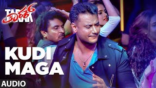 Kudi Maga Full Song | Tarak Kannada Movie Songs | Darshan,Sruthi Hariharan |Arjun Janya