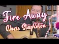 Fire Away by Chris Stapleton (Live Acoustic Cover)