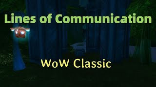 WoW Classic/Lines of Communication/ 《魔兽世界》经典/沟通渠道