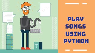 Play songs using PLAYSOUND | Python