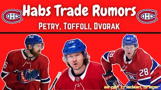 Habs Trade Rumors - Toffoli, Dvorak, Petry