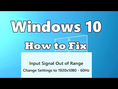 How to Fix Input Signal Out of Range Change Settings to 1920×1080 on Windows 10