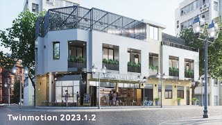 TWINMOTION 2023.1.2 | COFFEE HOUSE EXTERIOR