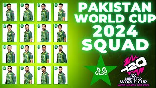 ICC T20 World Cup 2024 Pakistan Squad | Pakistan squad for ICC T20 World Cup 2024.
