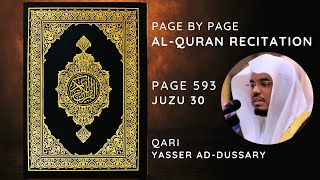 Al-Quran Recitation | Juzu 30 | Page 593 | Surah Al-Fajr Verse 01-23 | Qari Yasser ad-Dussary