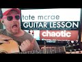 How To Play Chaotic - Tate McRae Guitar Tutorial (Beginner Lesson!)