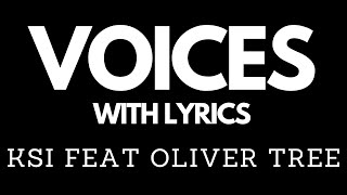 KSI feat. Oliver Tree - Voices with Lyrics