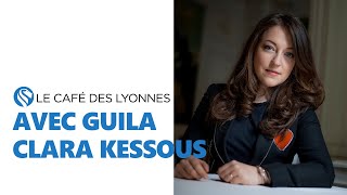 Le Café des Lyonnes Ep 114 - Guila Clara Kessous