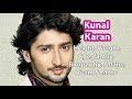 Kunal Karan Kapoor Age, Height, Weight, Family & Wife