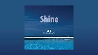 DP-6 - Shine (Deep Progressive House)