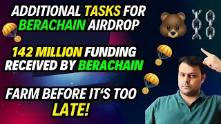 Additional Tasks For Farming Berchain Airdrop | 142M Funding Received by Berachain