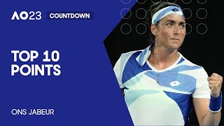 Ons Jabeur | Top 10 Points | Australian Open 2023