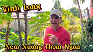 Trung Dũng | Nem Nướng Thơm Ngon Mời Mọi Người Ăn Cùng Dũng Nha !