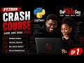 Ep1 - Python Crash Course | Hello World, Variables & Python Basics for Beginners