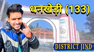 Dhankhari Village District Jind Haryana | धनखेड़ी गांव तहसील उचाना जिला जींद हरियाणा