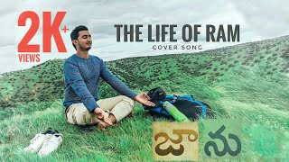 THE LIFE OF RAM Cover song by Creative Squad | Jaanu movie video song | Samantha | Sharwanand