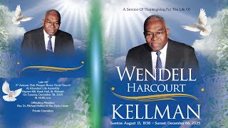 Live Stream of Funeral Service for Wendell Harcourt Kellman