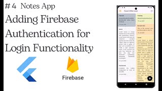🔐 Seamless Firebase Authentication Integration for Your Notes App! - 4📒✨