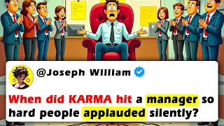 When Did KARMA Hit a Manager So Hard People Applauded Silently?
