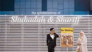 Singapore Malay Wedding Film | The Solemnization of Shuhadah & Shariff