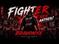 FIGHTER | Official Music Video | BRAVONYX