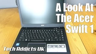 A Look At The Acer Swift 1- the best laptop for students?