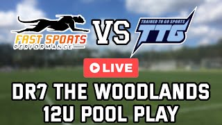 LIVE DR7 WOODLANDS 12U POOL PLAY FAST SPORTS VS TTG SPORTS