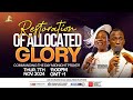 RESTORATION OF ALLOCATED GLORY PROPHETIC DECLARATIONS FROM COMMANDING THE DAY 07.11.2024