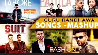 guru randhawa mashup song||Punjabi song 2022|| guru Randhawa mashup 2022
