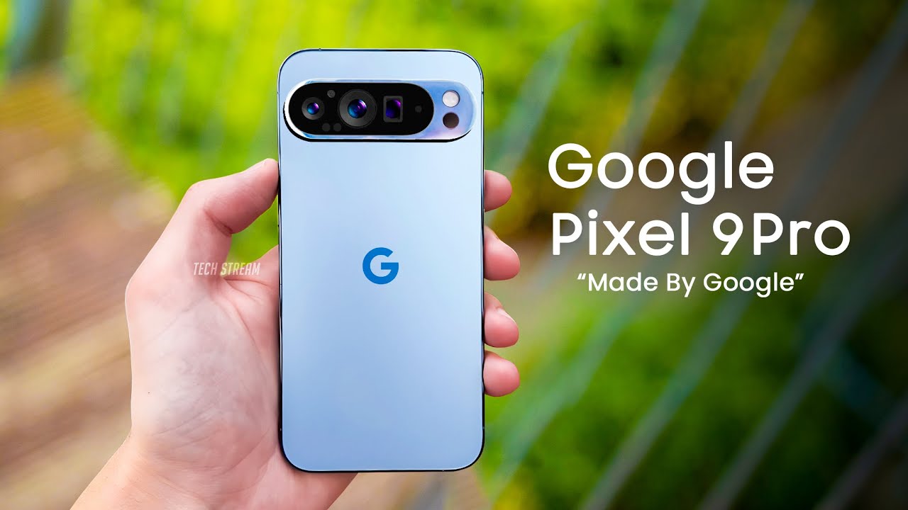 Google Pixel 9 Pro - First LOOK, New Strategy From GOOGLE! - YouTube