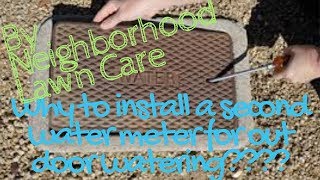 Why to install a second water meter for your irrigation system.